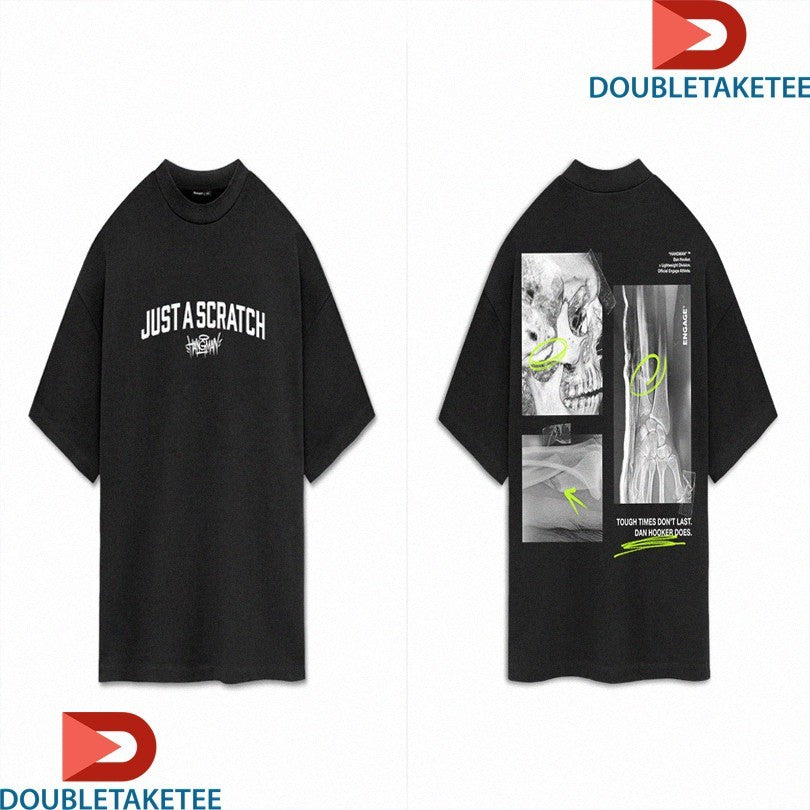 Official Just A Scratch Tough Time Don’t Last Dan Hooker Does Shirts