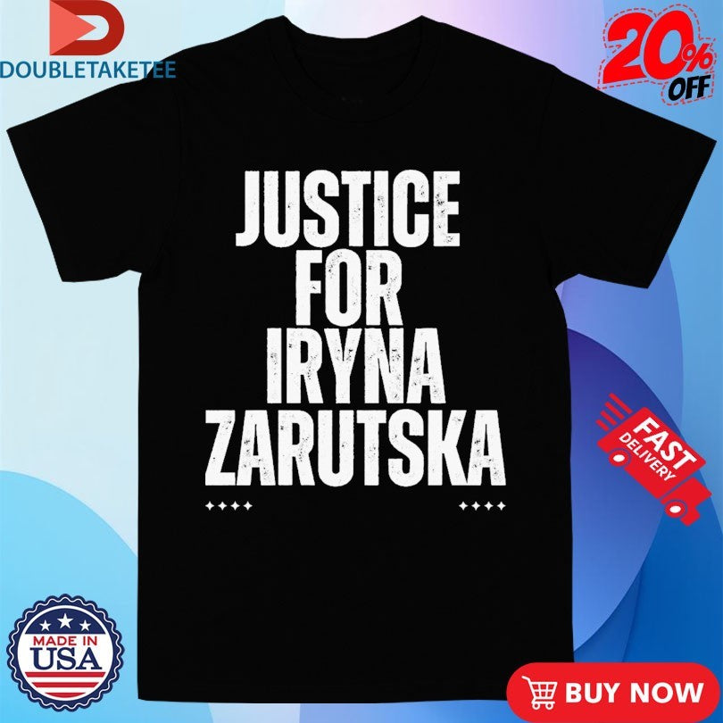 Official Justice For Iryna Zarutska Shirts
