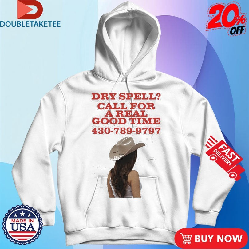 Official Kacey Musgraves Dry Spell Call For A Real Good Time Shirts
