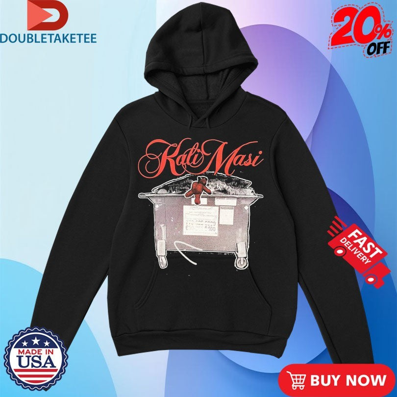 Official Kali Masi Dumpster Shirts