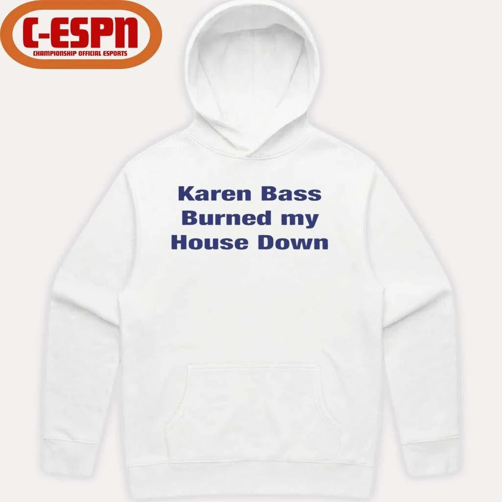 Official Karen Bass Burned My House Down T-Shirt