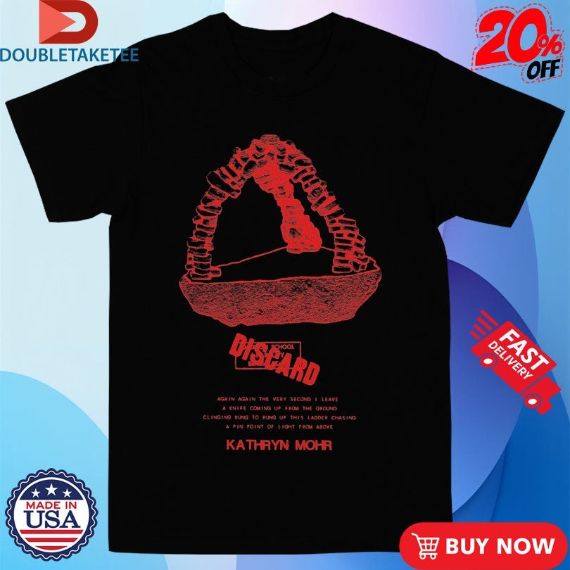 Official Kathryn Mohr Discard Tripod Shirts