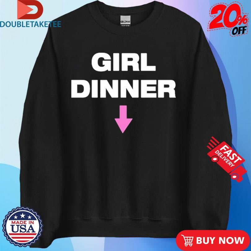 Official Kayla Malecc Girl Dinner Shirts