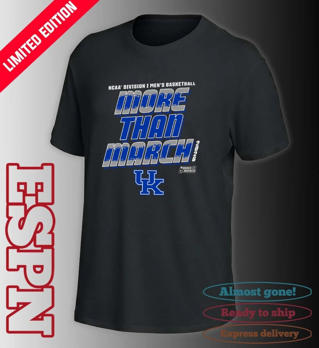 Official Kentucky Men’s Basketball More Than March 2026 Shirt