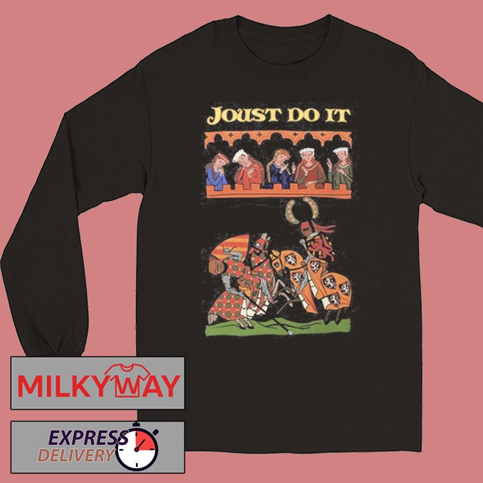 Kiel james patrick joust do it shirt