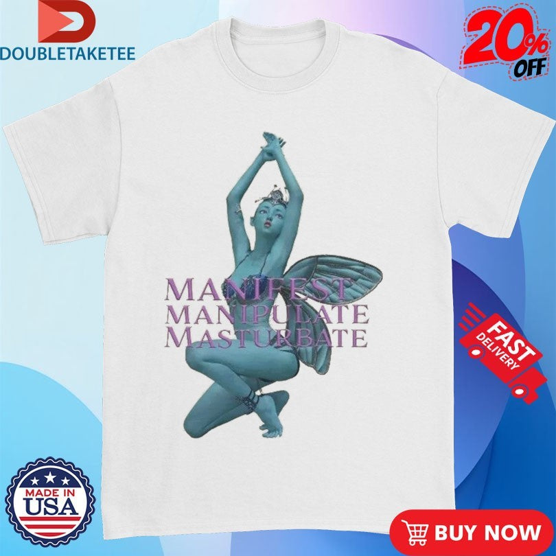 Official Kiki Rockwell Manifest, Manipulate, Masturbate Shirts