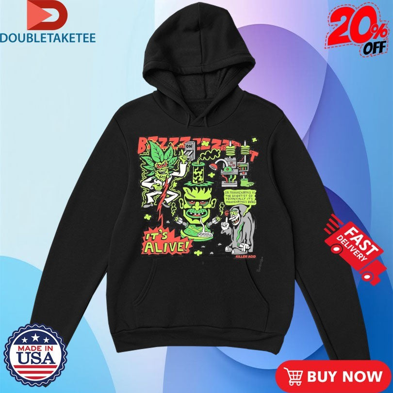 Official Killer Acid It’s Alive Frankenbong Shirts