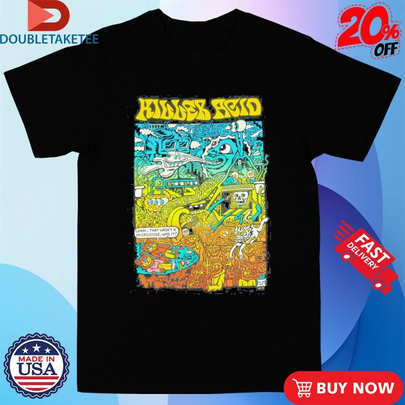 Official Killer Acid Microdose Shirts