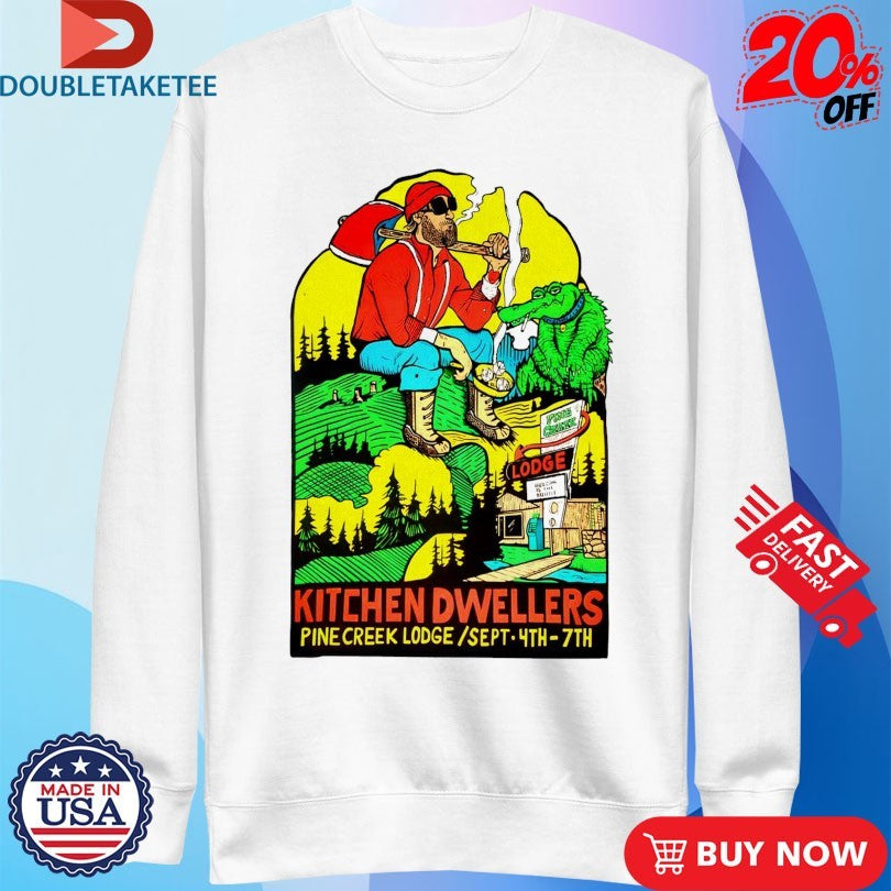 Official Kitchen Dwellers Pine Creek Lodge Sept 4th 7th 2025 Shirts