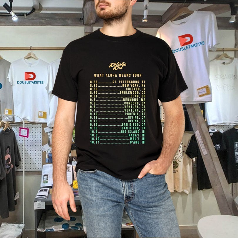 Official Kolohe Kai What Aloha Means Tour 2025 Shirts