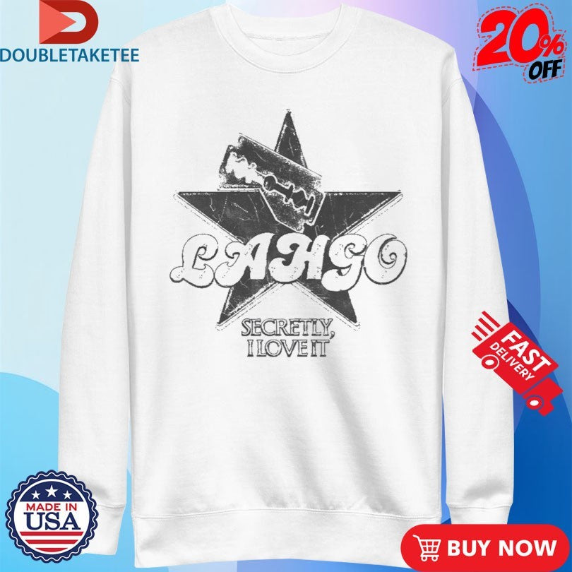 Official Lahgo Secretly I Love It Star Shirts