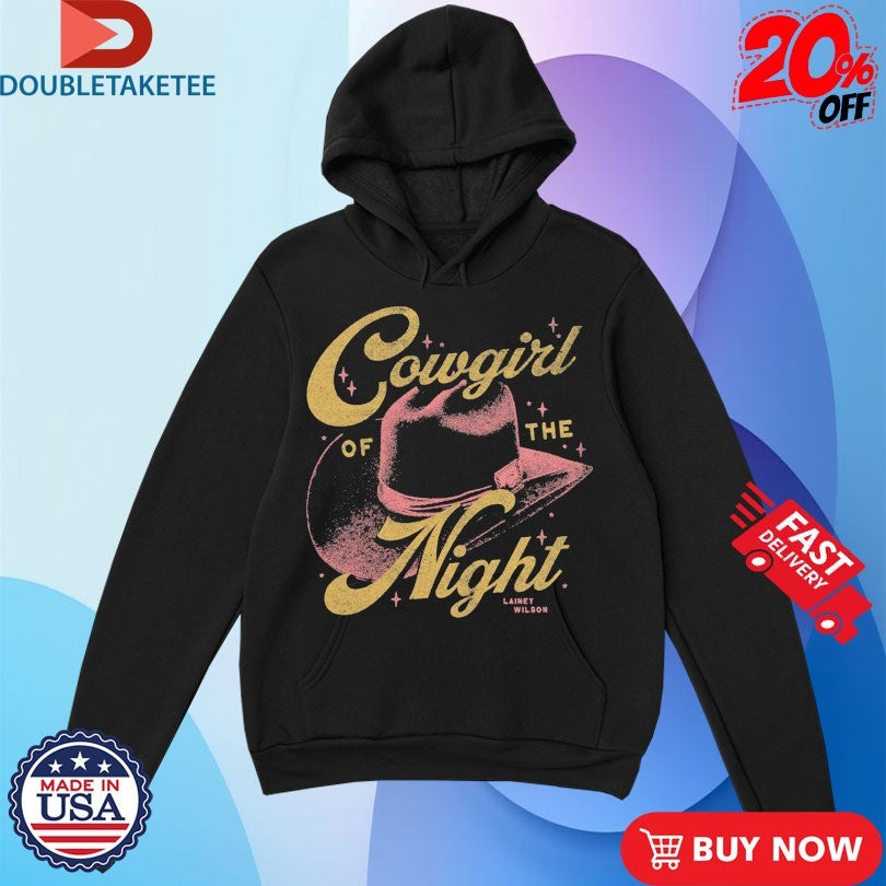 Official Lainey Wilson Cowgirl Of The Night Shirts