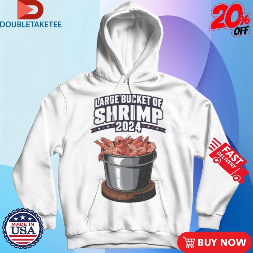 Official Large Bucket Of Shrimp Shirts