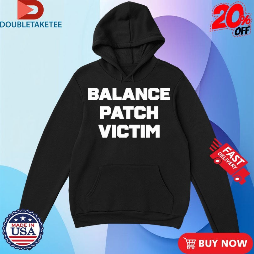 Official League Of Legends Balance Patch Victim LOL Shirts