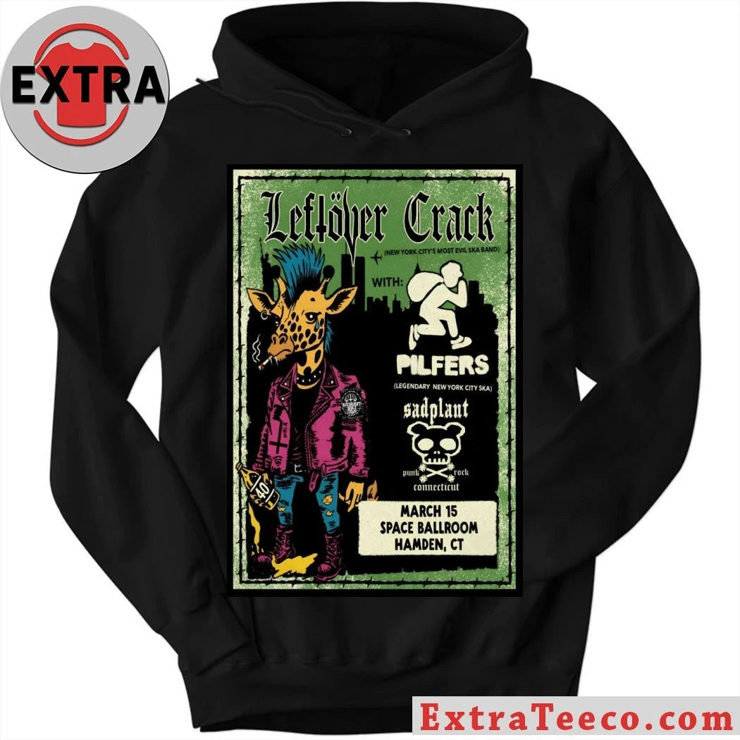 Official Leftover Crack Tour Hamden CT On March 15 2026 Poster Shirt