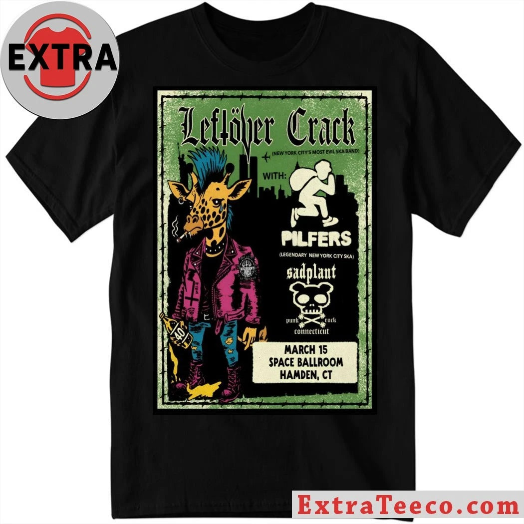 Official Leftover Crack Tour Hamden CT On March 15 2026 Poster Shirt