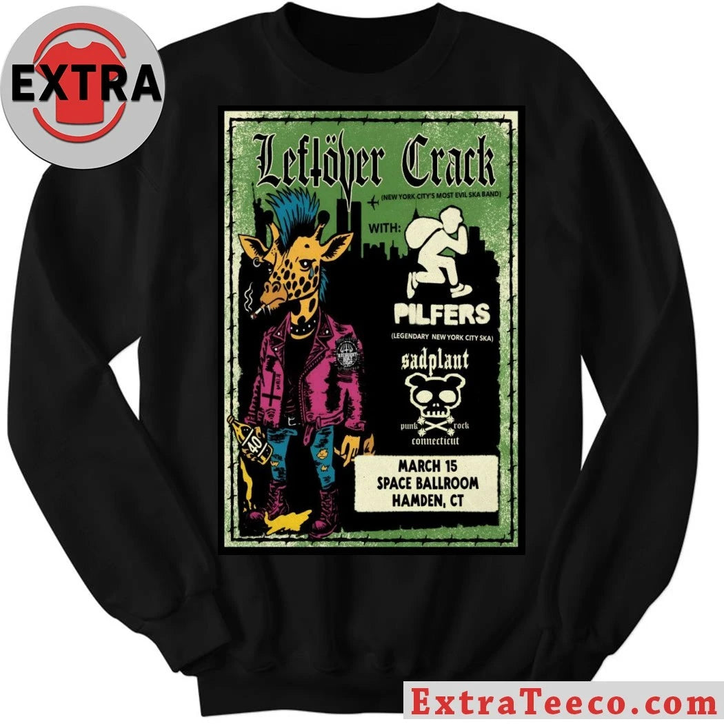 Official Leftover Crack Tour Hamden CT On March 15 2026 Poster Shirt