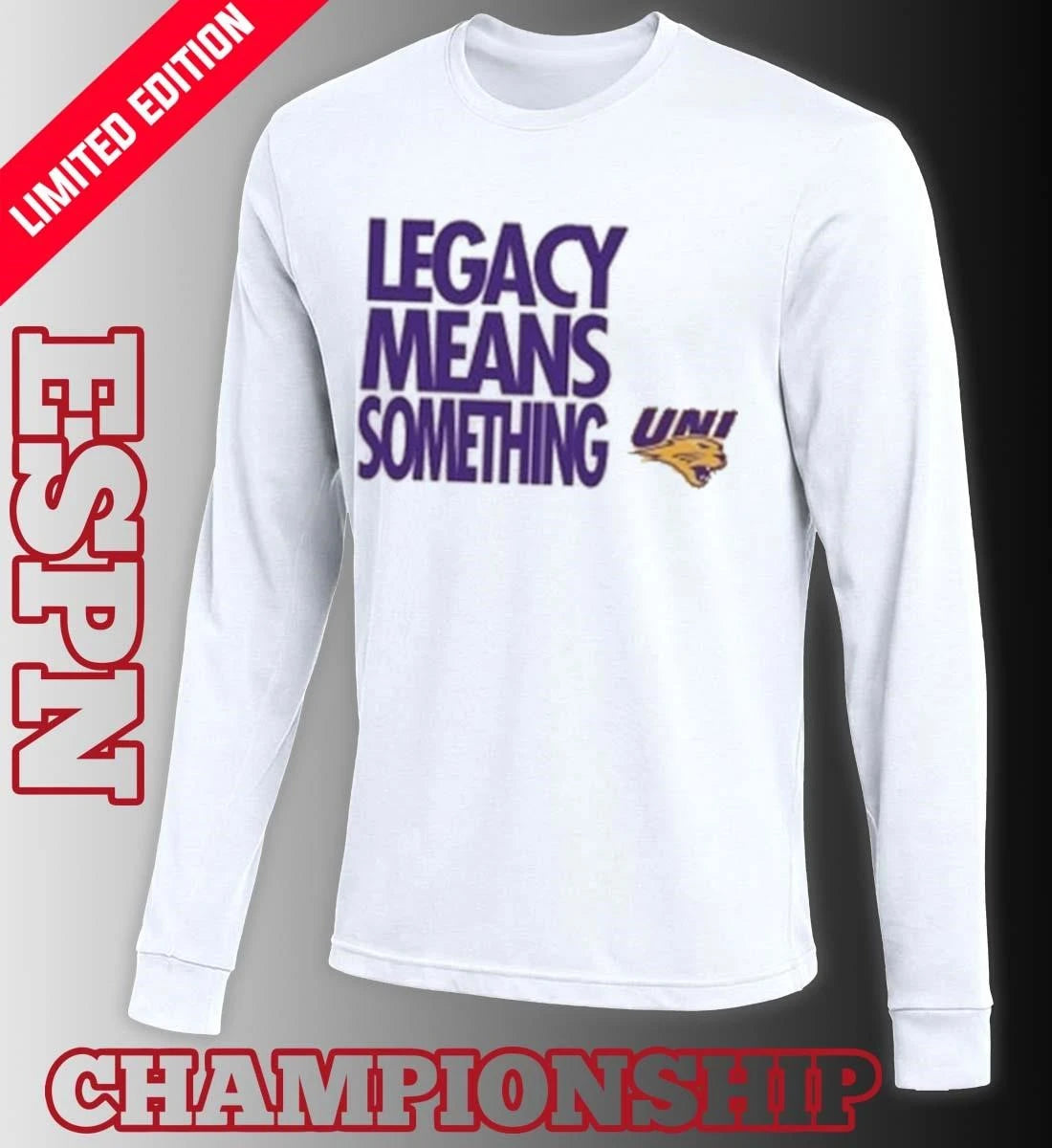 Official Legacy Means Something Northern Iowa Panthers Basketball March Madness Shirt