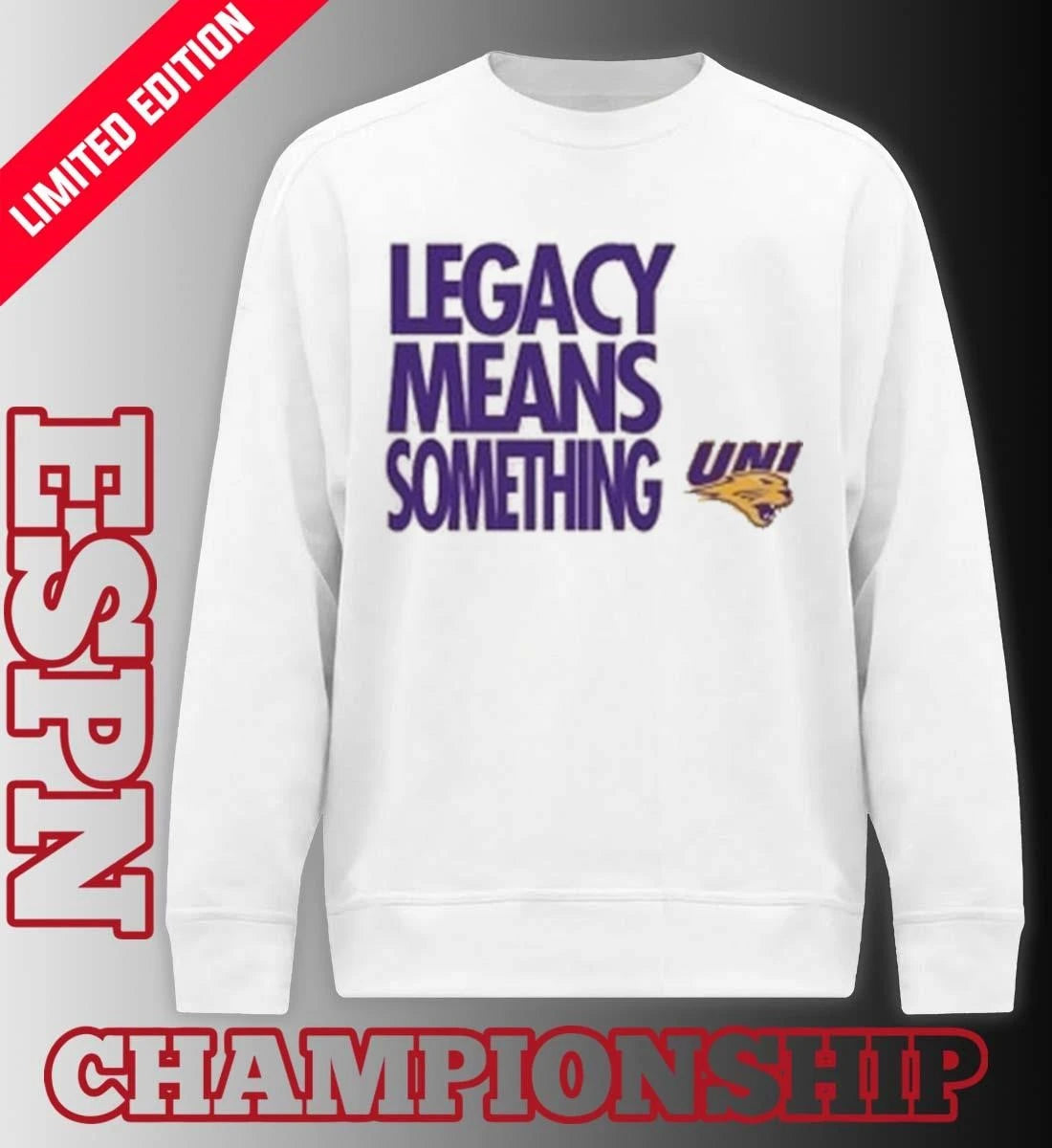 Official Legacy Means Something Northern Iowa Panthers Basketball March Madness Shirt