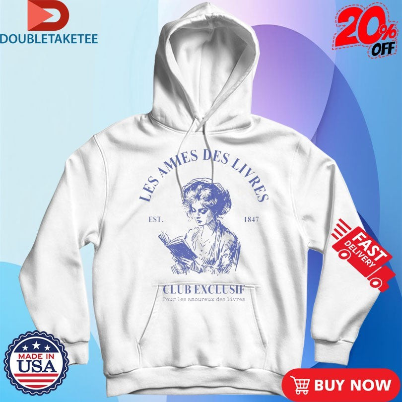 Official Les Amies Des Livres Club Exclusif Est 1847 French Shirts