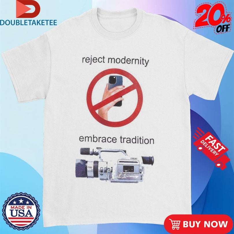 Official Level 1 Reject Modernity Embrace Tradition Shirts