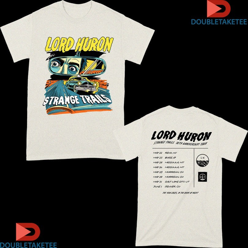 Official Lord Huron Strange Trails 10th Anniversary Tour 2025 In The Dark Of Night Shirts