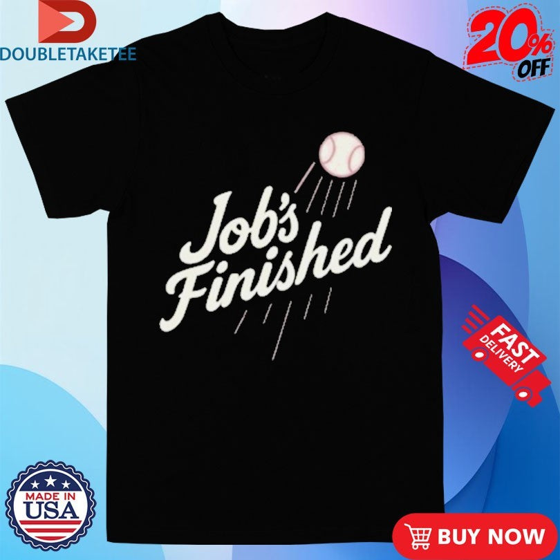 Official Los Angeles Dodgers Job’s Finished Back To Back Champions Shirts