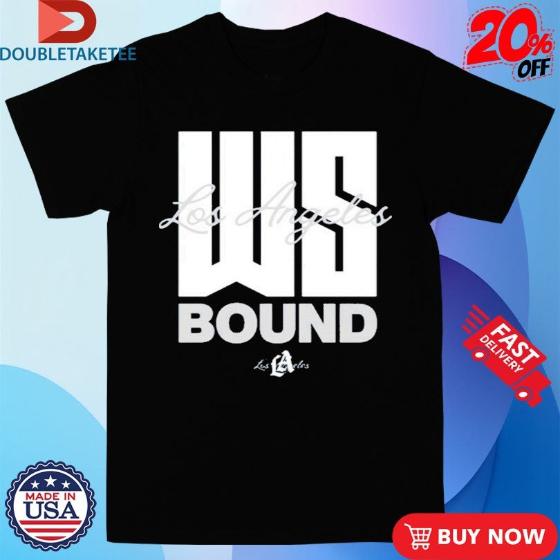 Official Los Angeles Dodgers World Series Bound 2025 Shirts