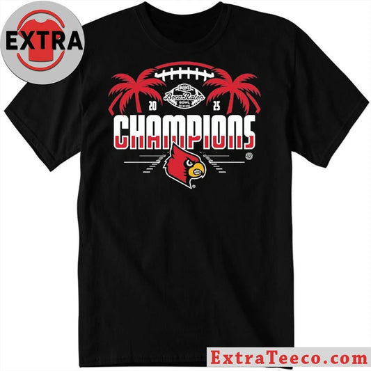 Official Louisville Cardinals NCAA 2025 Football Bush’s Boca Raton Bowl Of Beans Champions Logo Shirt