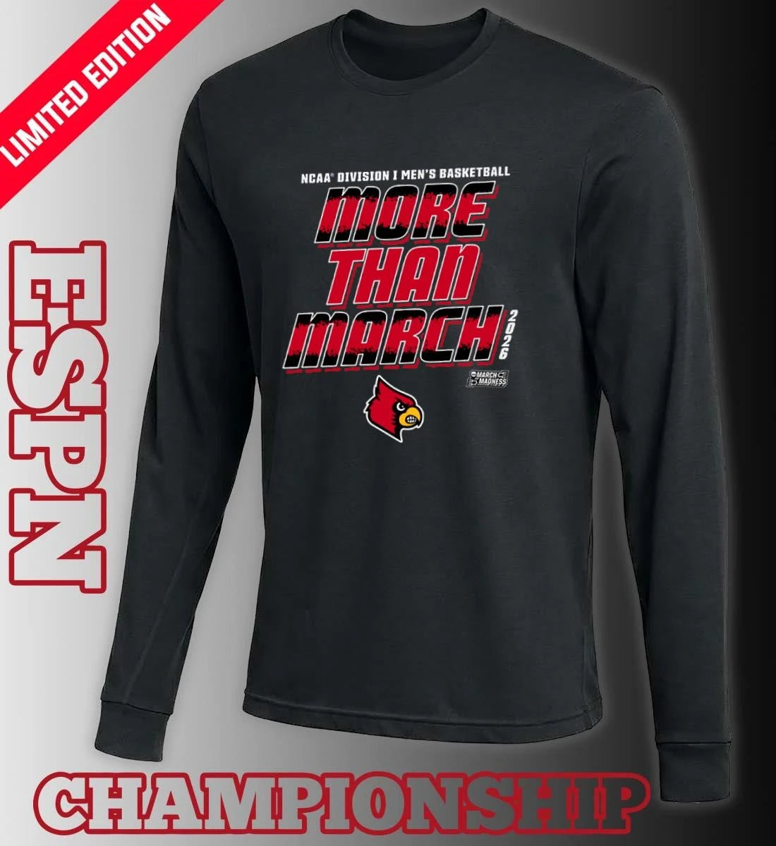 Official Louisville Men’s Basketball More Than March 2026 Shirt