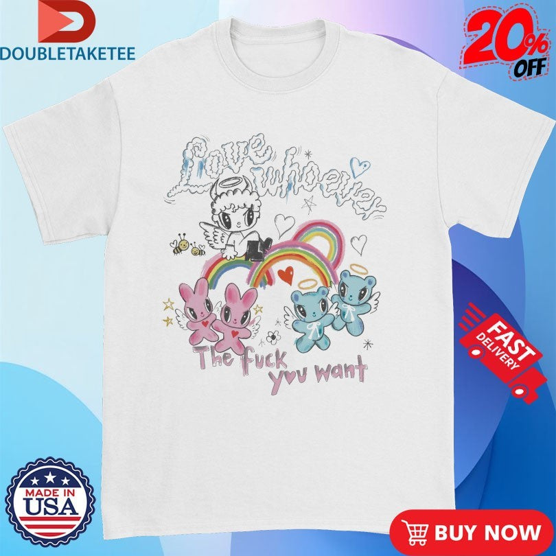 Official Love Whoever The Fuck You Want Rainbow Shirts