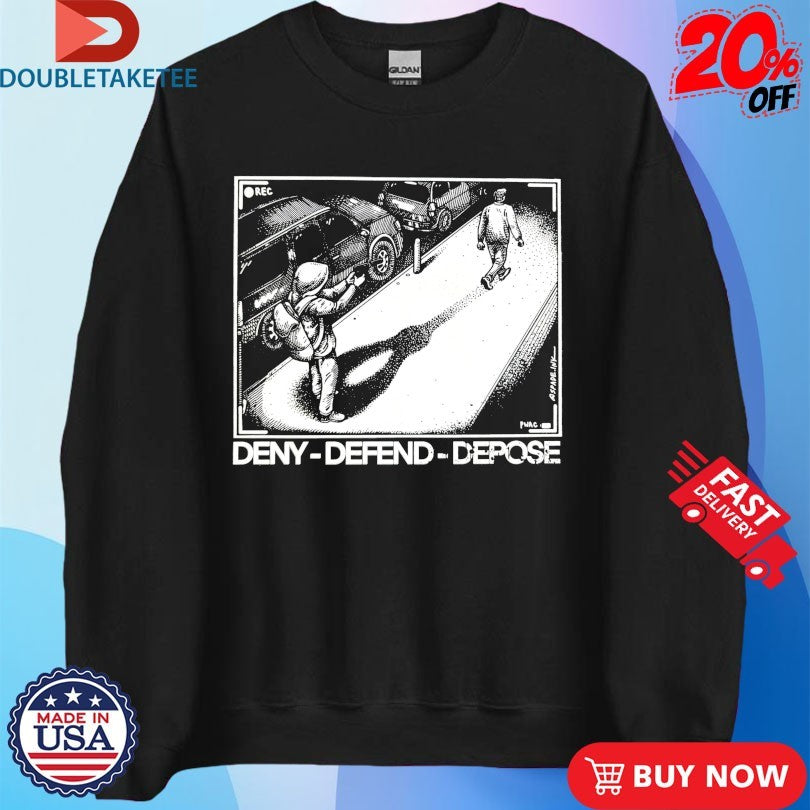 Official Luigi Mangione Deny Defend Depose Shirts