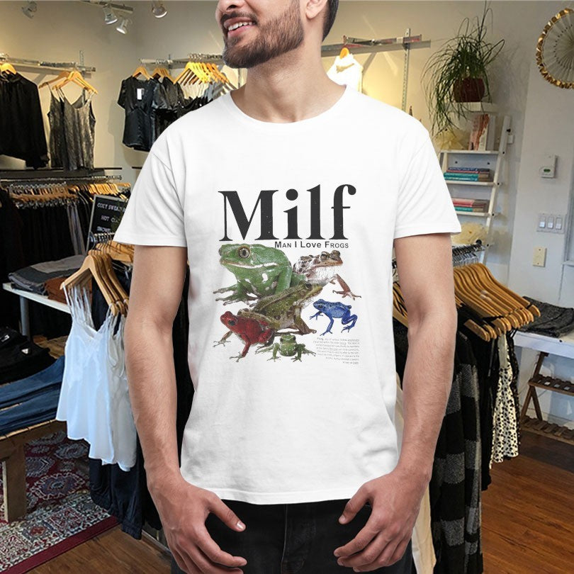 Official MILF Man I Love Frogs Amphibians Anura Ranidae Toads Shirts