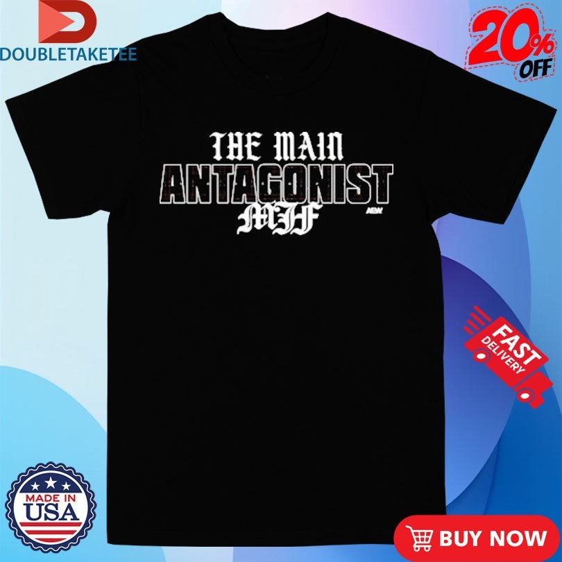 Official MJF The Main Antagonist AEW Shirts