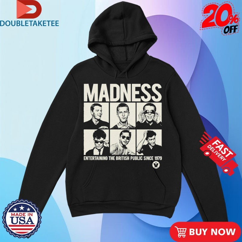 Official Madness Entertaining The British Public Since 1979 Shirts