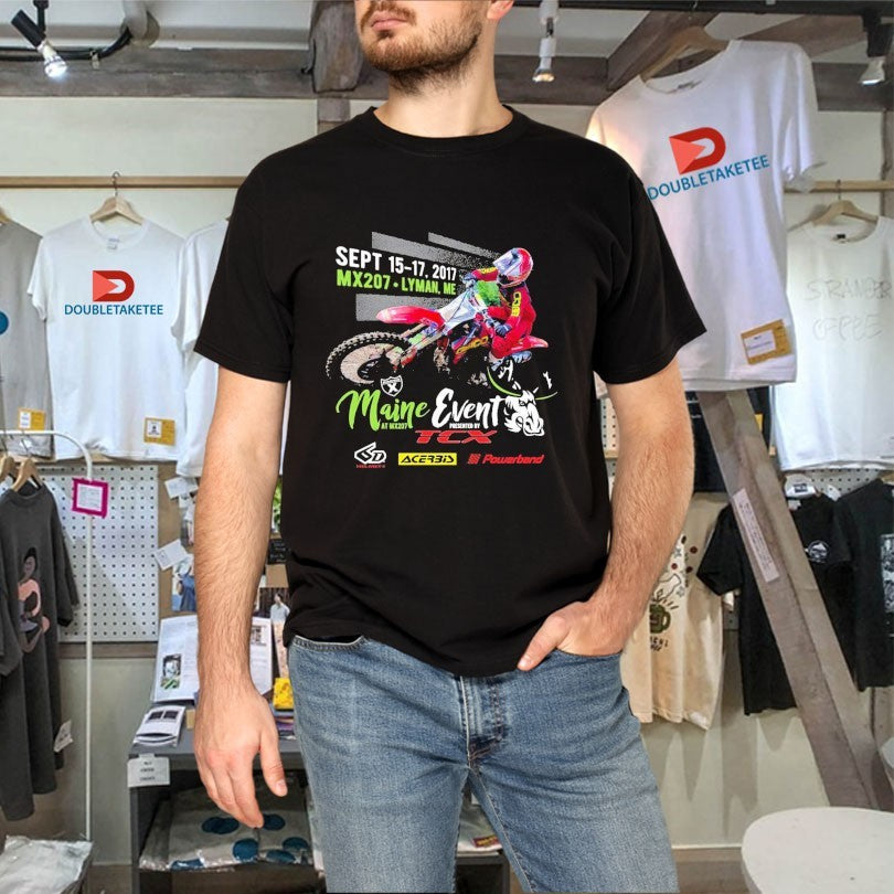 Official Maine Event TCX Sept 15 17 2017 Mx207 Lyman Me Shirts