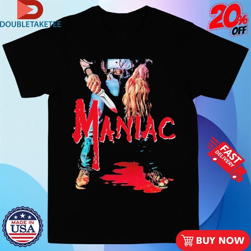Official Maniac Horror Movie Shirts