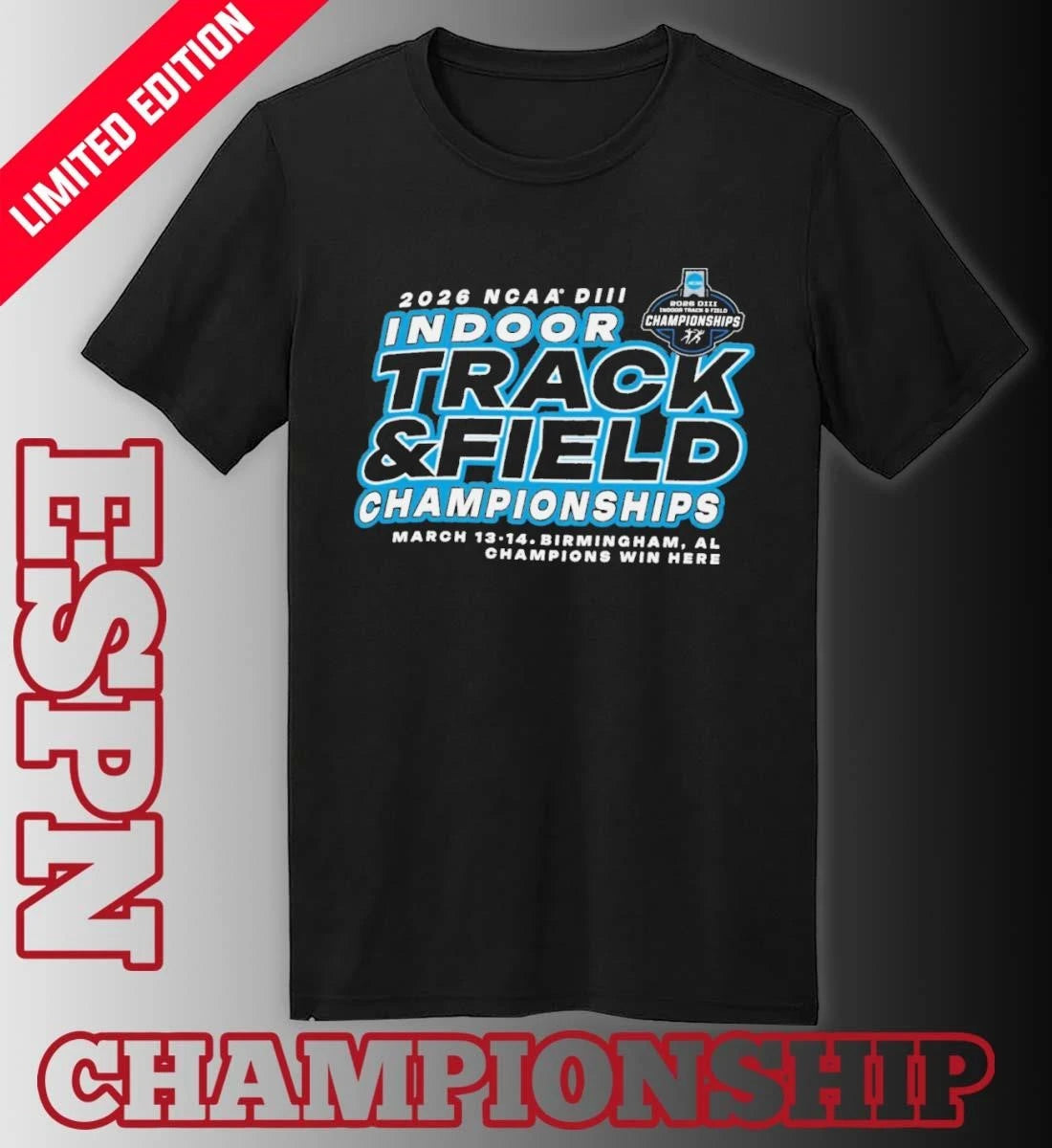 Official March 13-14, 2026 NCAA DIII Indoor Track &amp; Field Championships T-Shirt