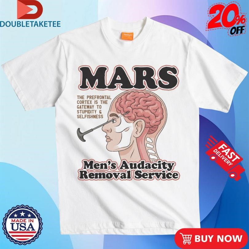 Official Mars Men’s Audacity Removal Service Shirts