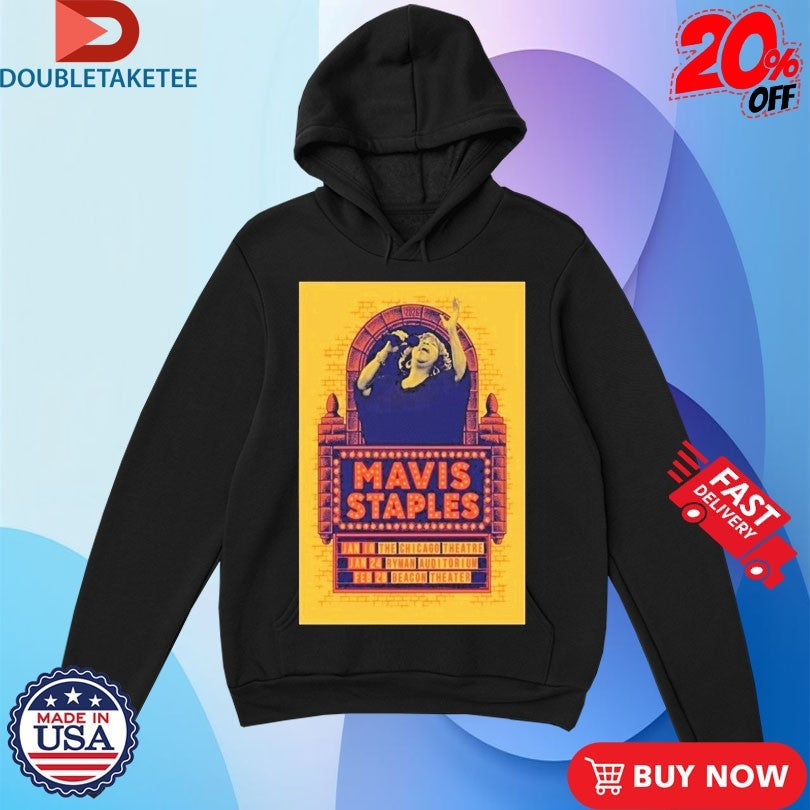 Official Mavis Staples Jan 10 2026 The Chicago Theatre In Chicago IL Shirts
