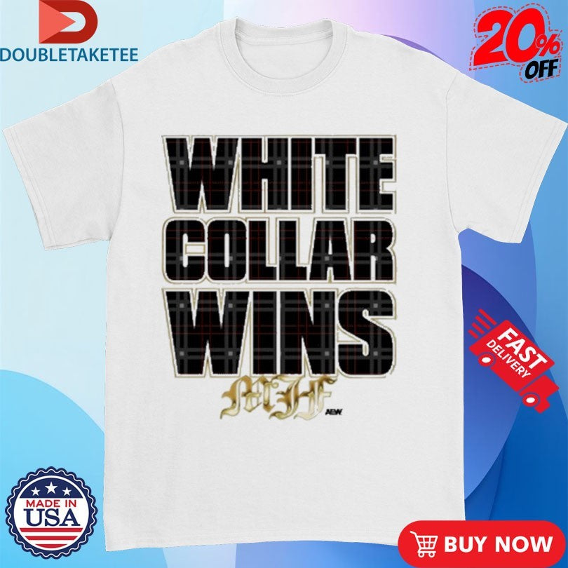 Official Maxwell Jacob Friedman MJF White Collar Wins AEW Shirts
