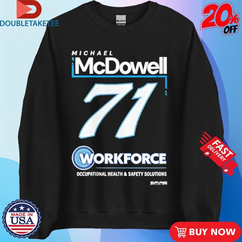 Official McDowell Workforce Occupational Health And Safety Solutions #71 Logo Shirts