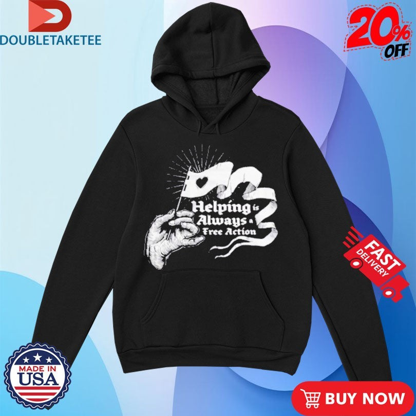 Official McElroy Helping Is Always A Free Action Hand Flag Shirts