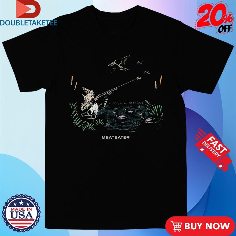 Official Meateater Terraducktyl Hunter Gnome Shirts