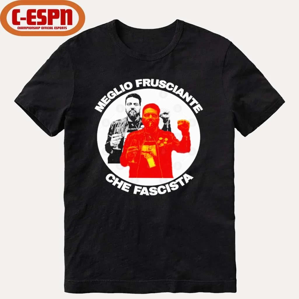 Official Meglio Frusciante Che Fascista T-Shirt