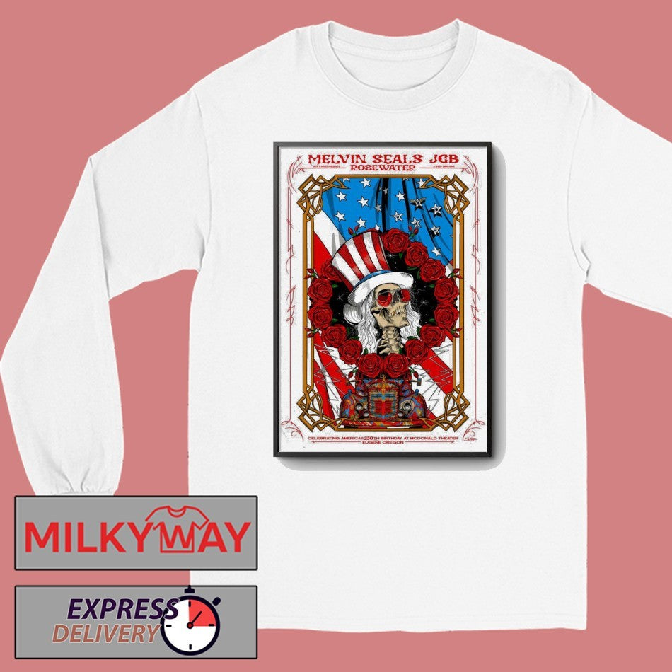 Melvin Seals And JGB 2026 Celebrating Americas 250th Birthday In Eugene OR Poster shirt