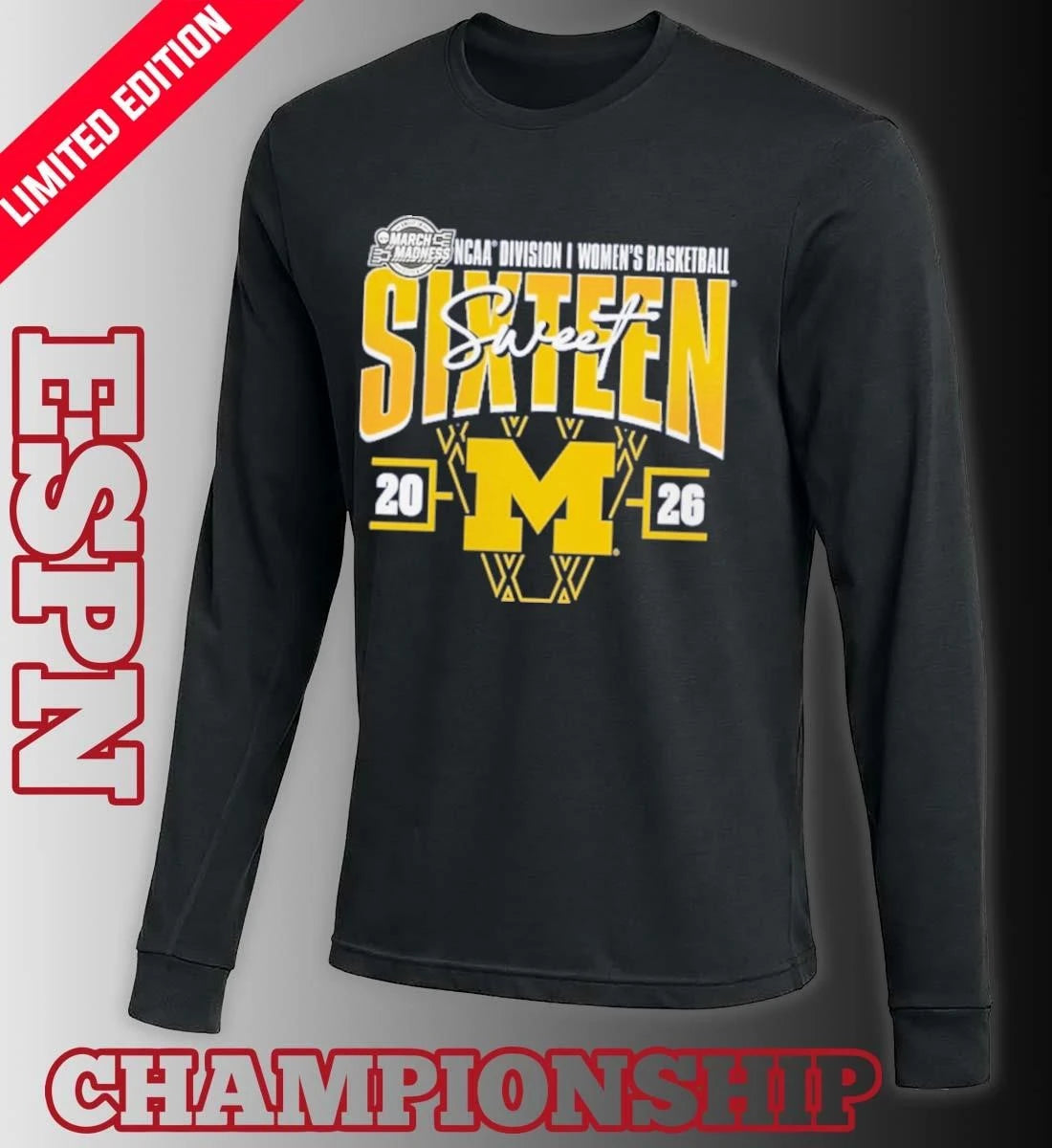 Official Michigan Wolverines 2026 NCAA Women’s Basketball Tournament March Madness Sweet 16 Court Shot T-Shirt