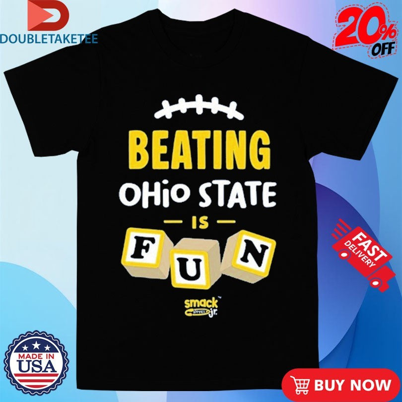 Official Michigan Wolverines Beating Ohio Is Fun Shirts