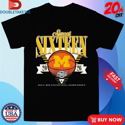 Official Michigan Wolverines MBB NCAA 2026 March Madness Sweet 16 Shirts