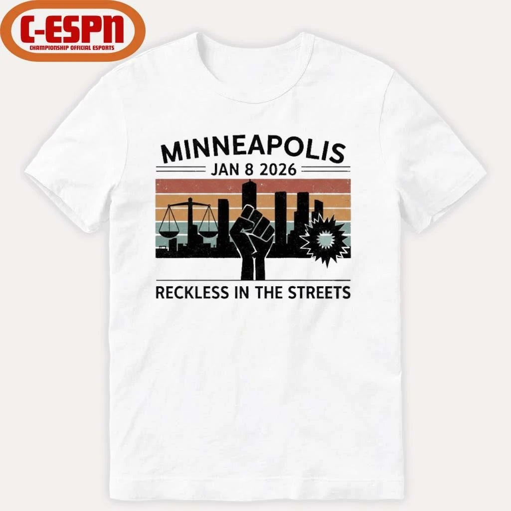 Official Minneapolis Jan 8 2026 Reckless in the Streets Vintage Shirt